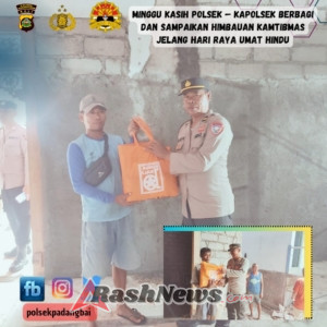 MINGGU KASIH POLSEK — KAPOLSEK BERBAGI DAN SAMPAIKAN HIMBAUAN KAMTIBMAS JELANG HARI RAYA UMAT HINDU