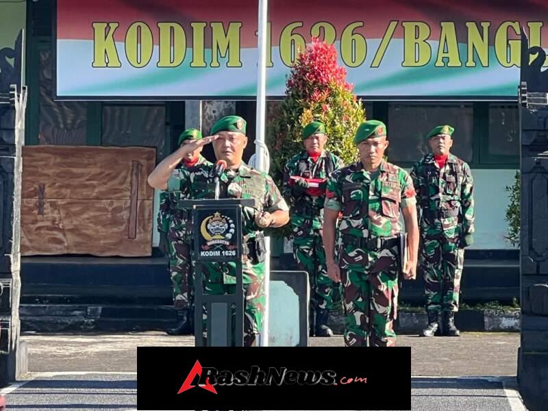 Makodim 1626/Bangli Gelar Upacara Bendera 17-an, Momentum Perkuat Soliditas dan Loyalitas Prajurit