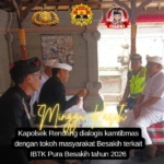 Kapolsek Rendang Dialogis Kamtibmas Terkait Karya IBTK Pura Besakih 2026